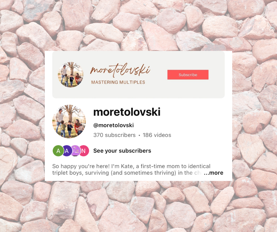 YouTube channel page for moretolovski, featuring a profile picture of a woman with children and a background of a tree, with a subscribe button and a description introducing Kate, a first-time mom to triplet boys.