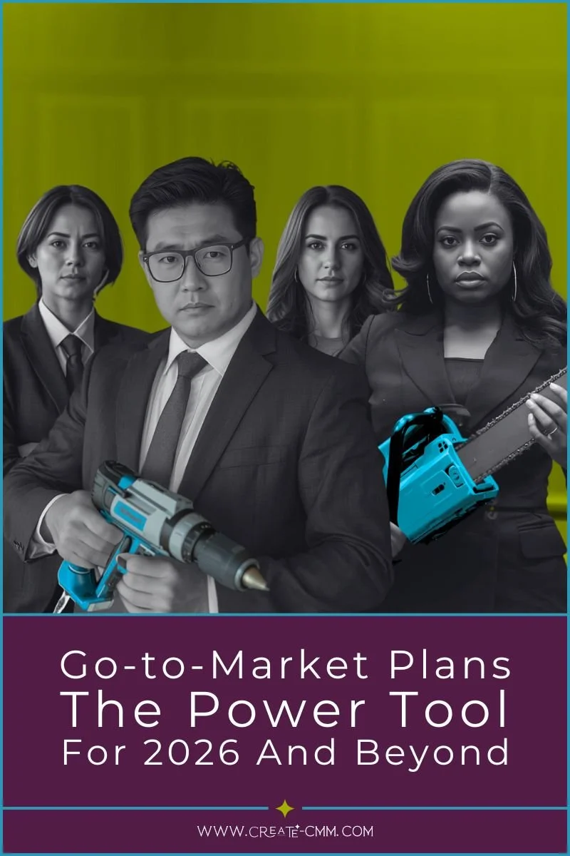 Go-to-Market Plans — The Power Tool for 2026 and Beyond