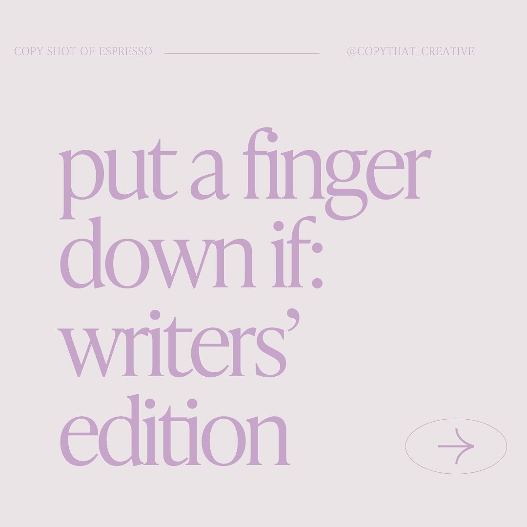 Put a finger down if: copywriting edition 🤪
