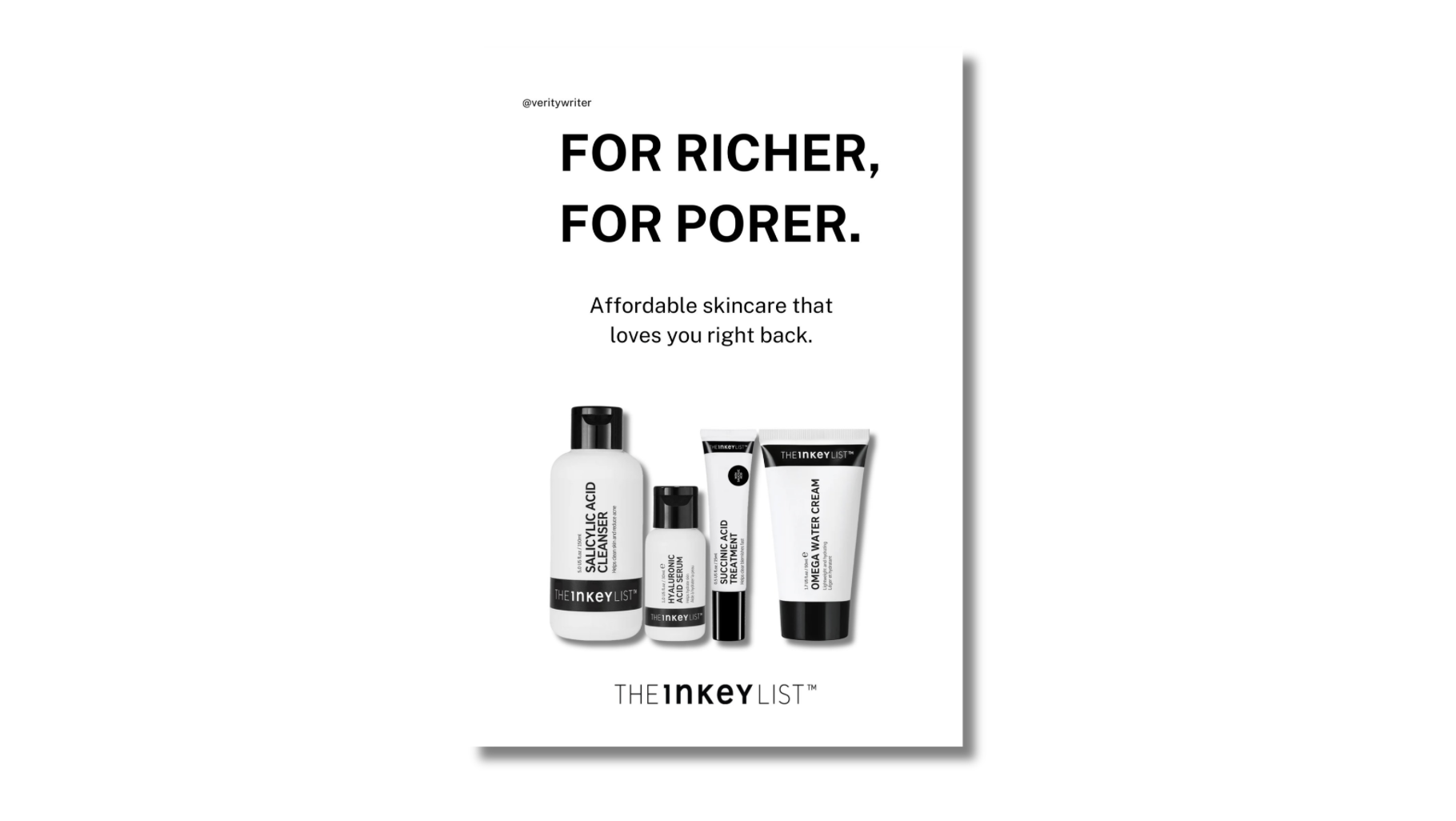 Brief: Advertise 'The INKEY List’s skincare range' (Shortlisted)