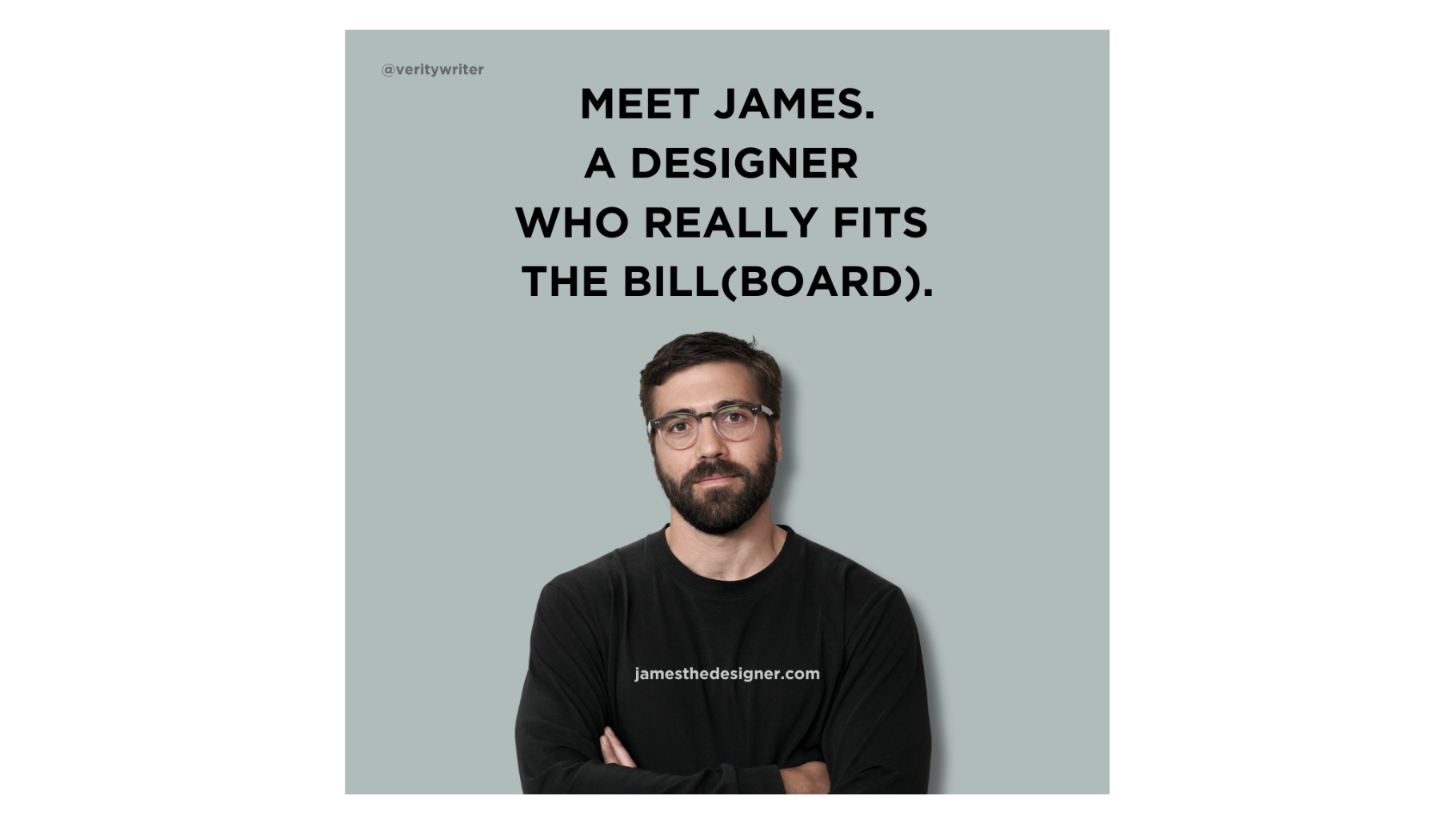 Brief: Create billboards to advertise James The Designer on the largest billboard in Manchester (Shortlisted)
