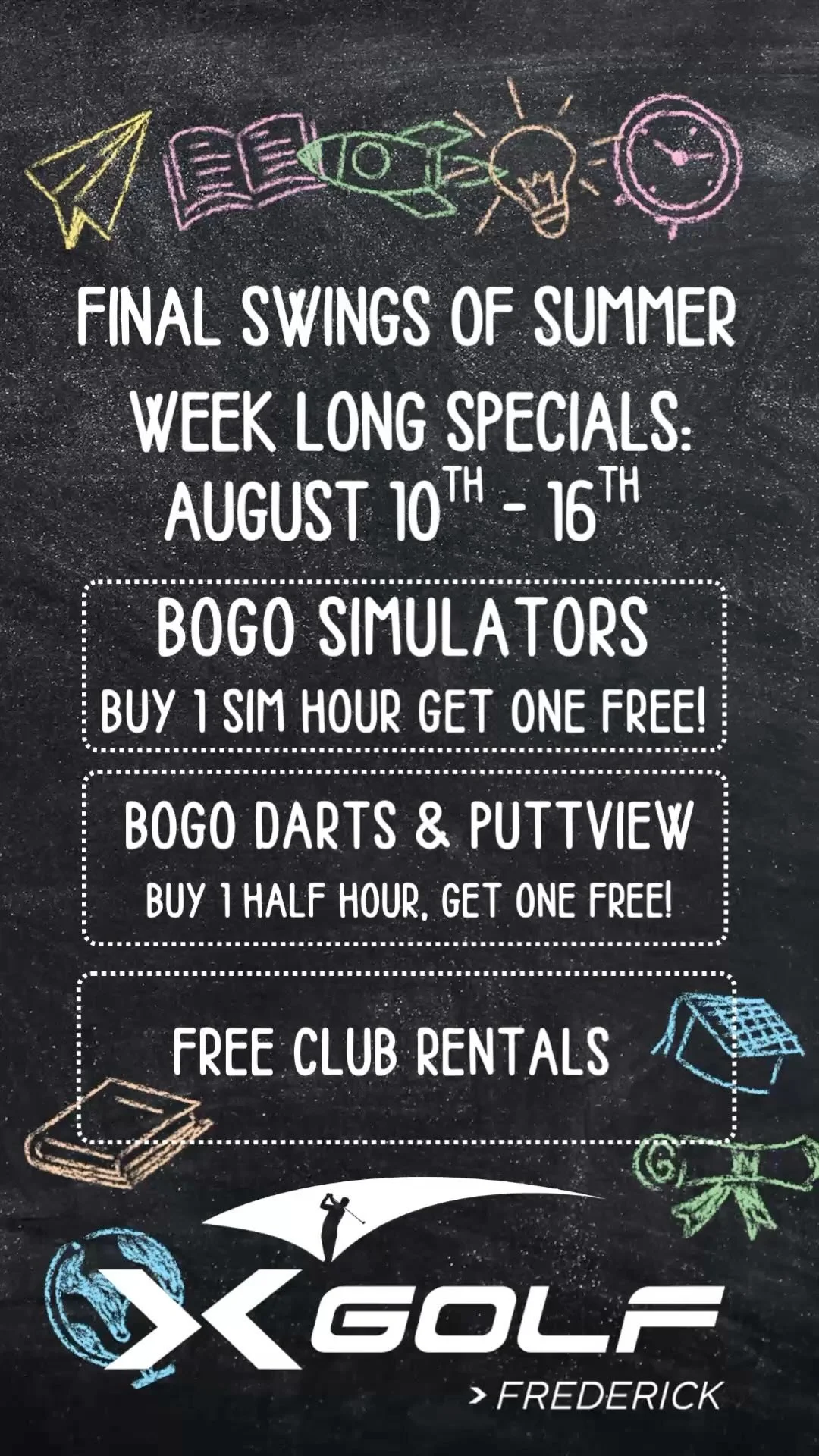 ☀️ Final Swings of Summer! 🎯
Join us August 10–16 for a week packed with fun and deals at X-Golf Frederick:
🏌️‍♂️ BOGO Simulators – Buy 1 hour, get 1 FREE
🎯 BOGO Darts & PuttView – Buy 30 min, get 30 min FREE
🏌️‍♀️