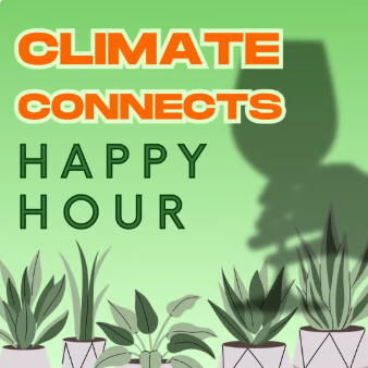 Climate Connects (monthly casual hang)