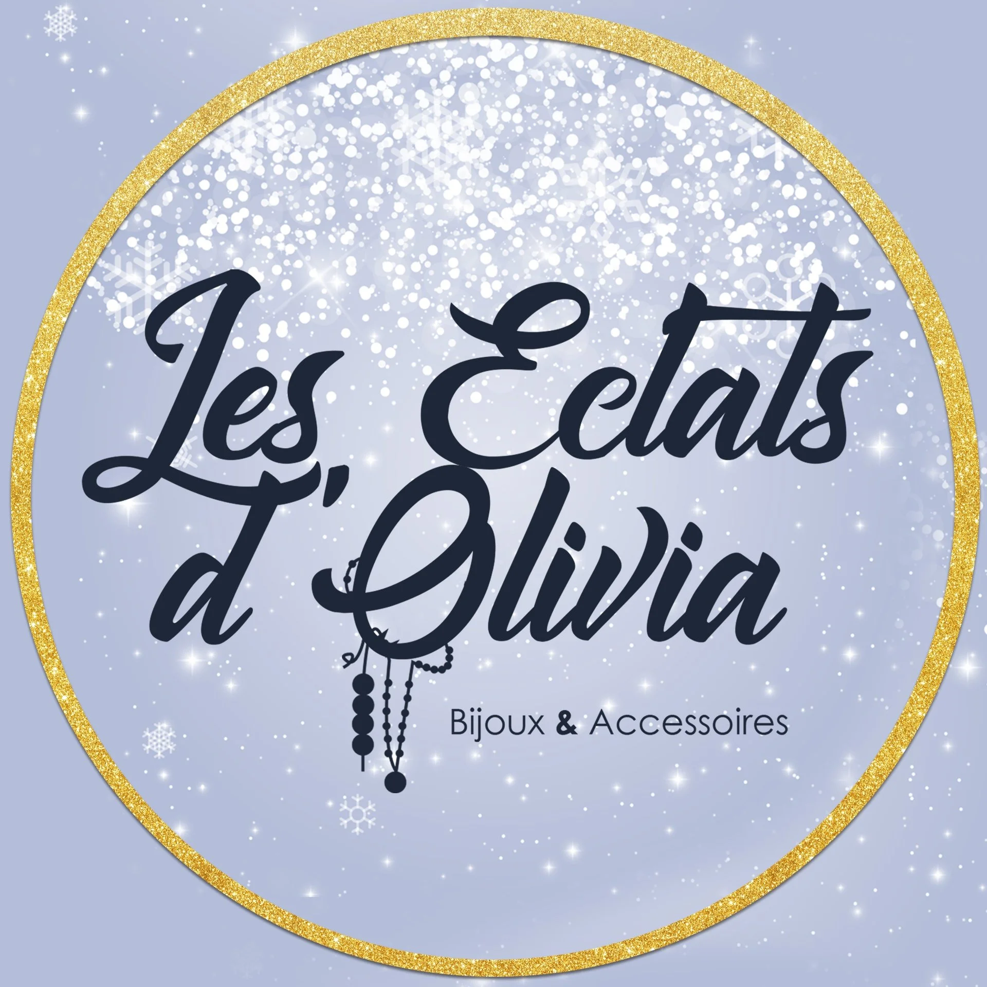 Logo rond avec fond bleu et éléments scintillants, texte en français "Les Éclats d'Olivia" et sous-titre "Bijoux & Accessoires" avec un bord doré scintillant.