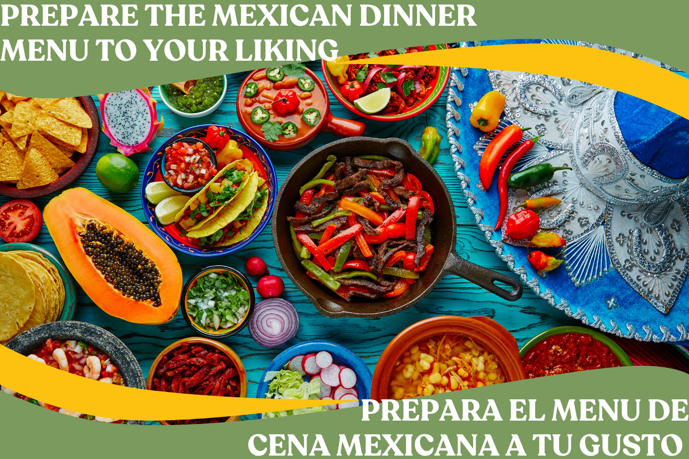 A colorful Mexican meal spread on a turquoise wooden table, including tacos, chili, chips, fresh vegetables, grilled peppers, papaya, radishes, lime, salsas, and a silver sombrero decorated with jewels.