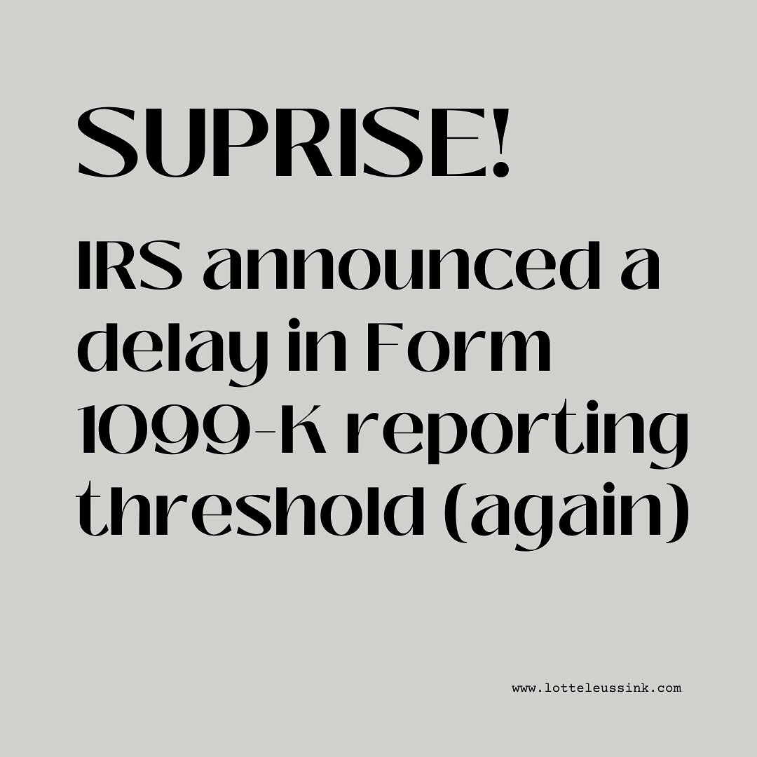 To reduce confusion (a bit late for that tbh) the IRS released a notice on November 21st that they are delaying the new $600 Form 1099-K reporting threshold for third party settlement organizations for calendar year 2023. 

They will be treating 2023