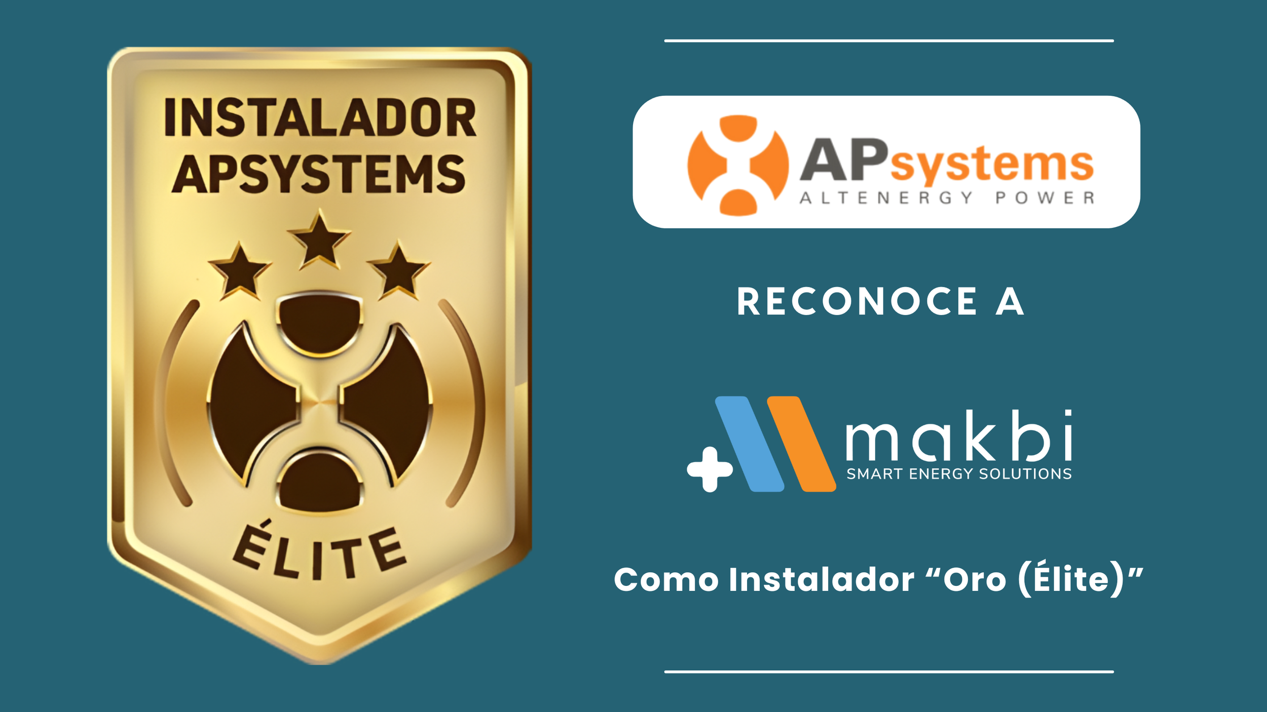 Makbi recibe el reconocimiento “Instalador Oro (Élite)” de APsystems
