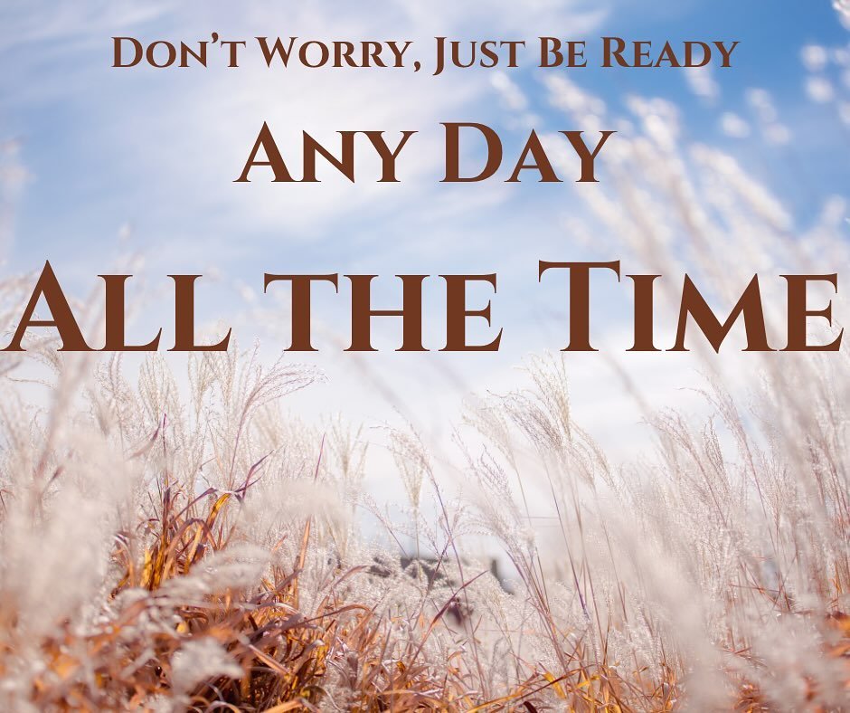 &ldquo;Be careful, or your hearts will be weighed down with carousing, drunkenness and the anxieties of life, and that day will close on you suddenly like a trap. For it will come on all those who live on the face of the whole earth. Be always on the