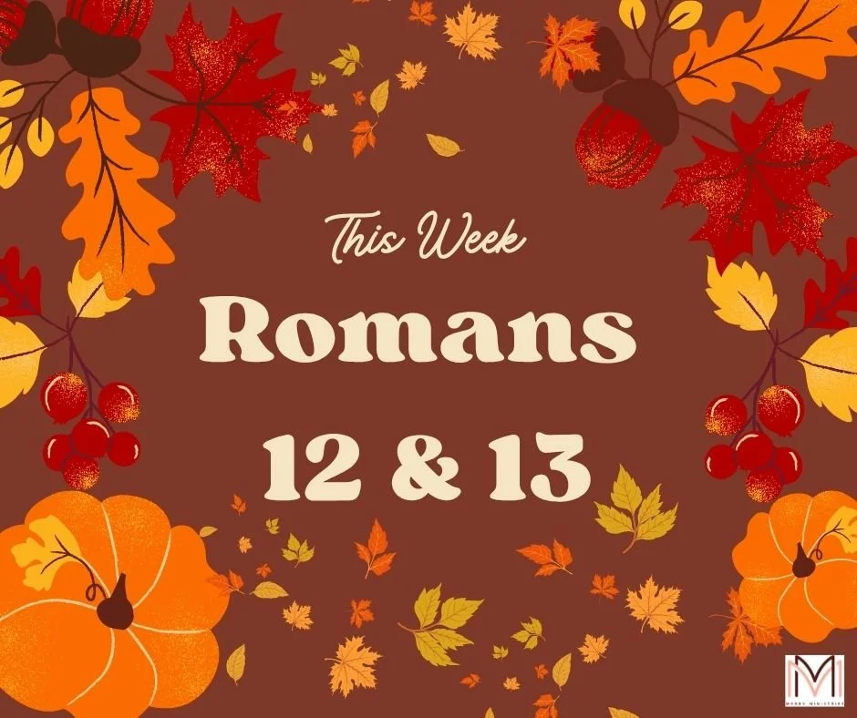 This week, Romans 12 &amp; 13 outline Christian living in light of God&rsquo;s mercy. Do you wonder what God&rsquo;s will for your life looks like? Join us this week and discover the inspiring ways we are guided on how to live our lives according to 