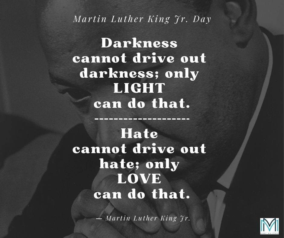 Honoring &amp; Remembering Martin Luther King, Jr.