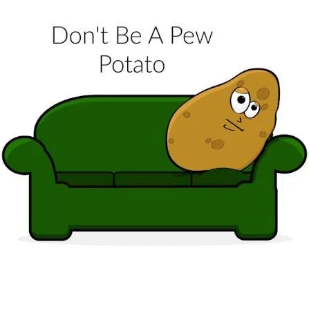 "Working together with him, we also appeal to you, &ldquo;Don&rsquo;t receive the grace of God in vain.&rdquo;" 2 Corinthians 6:1

Work is good and important. God doesn&rsquo;t want us to be &ldquo;couch potatoes&rdquo; for the Lord, or &ld