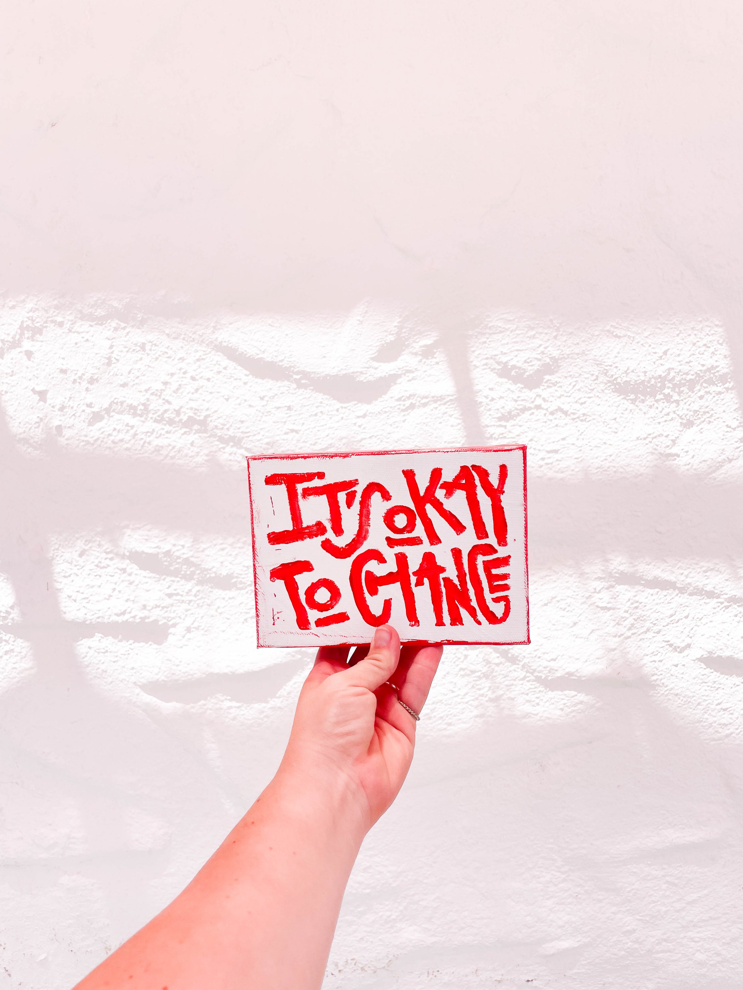 It's Okay to Change One Color Canvas