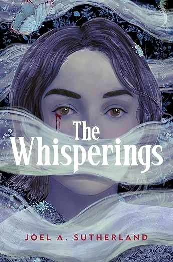 Book cover for 'The Whisperings' by Joel A. Sutherland featuring a woman with purple hair and piercing eyes, surrounded by ethereal elements and dark, mystical tones.