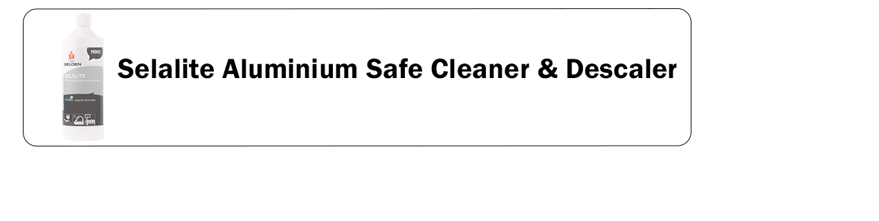 Selalite Aluminium Safe Cleaner & Descaler 1L R3