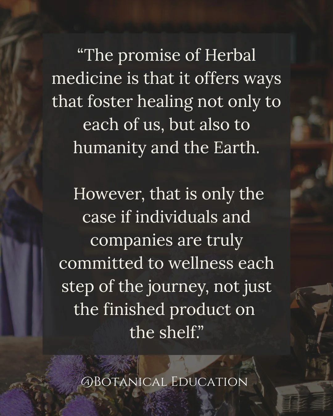 Natural doesn't mean Ethical. 

I will be talking about this at length at Herbfest, where I will be addressing the need for Bioregional Dispensaries and Home Apothecaries, and why I believe true Herbalism does not focus primarily on the individual, b