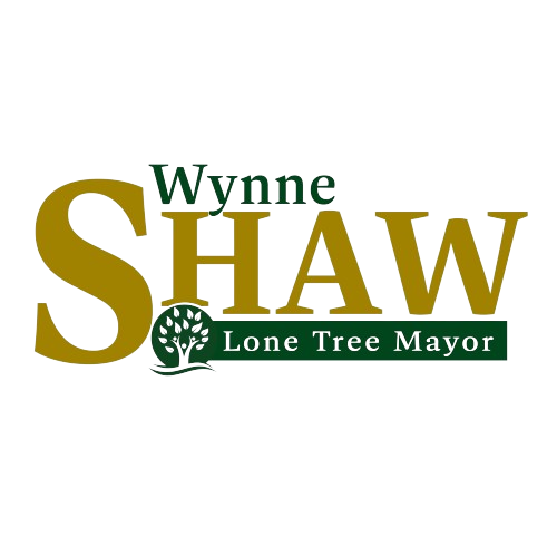 Wynne Shaw  For Lone Tree Mayor