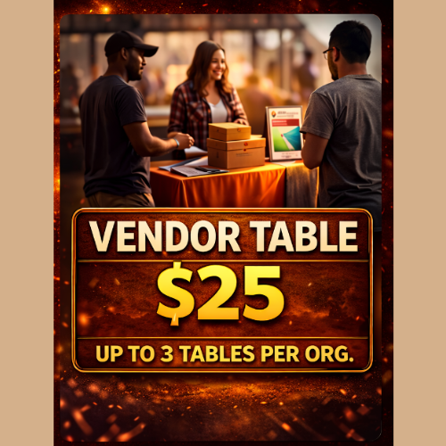 🔥 VENDOR EVENT TABLE - $25 PER TABLE