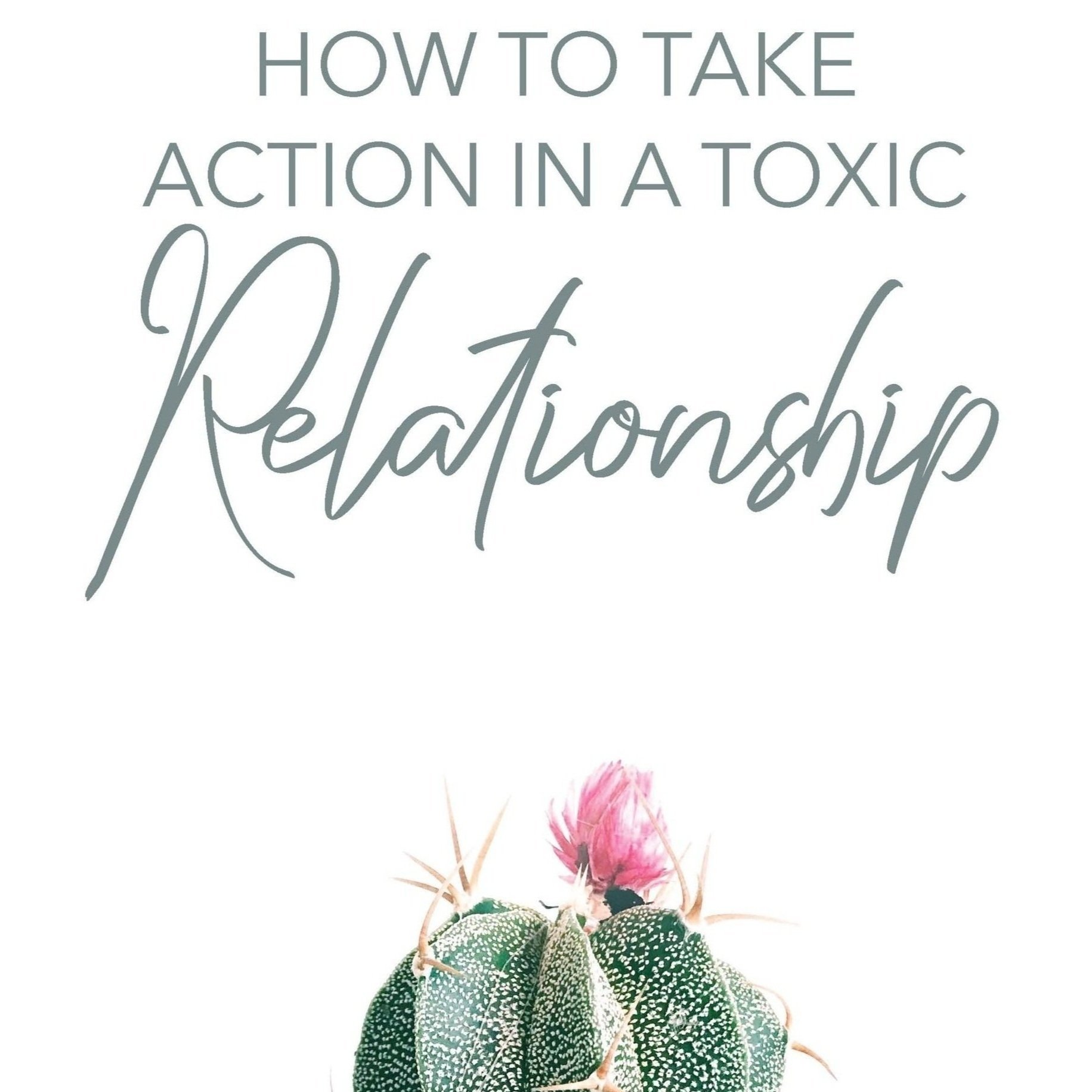 How%2525252Bto%2525252BTake%2525252BAction%2525252Bin%2525252Ba%2525252BToxic%2525252BRelationship_Page_01.jpg