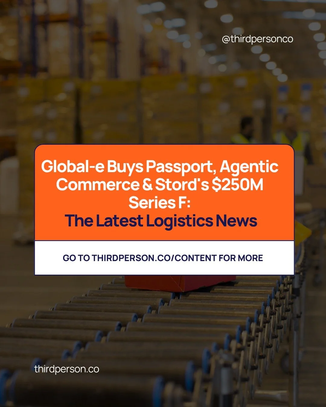 The logistics and e-commerce world had a big week last week. A few things worth paying attention to:

Global-e just acquired Passport, quietly building one of the most complete cross-border stacks in the market. 

Stord raised $250M at a $3B valuatio