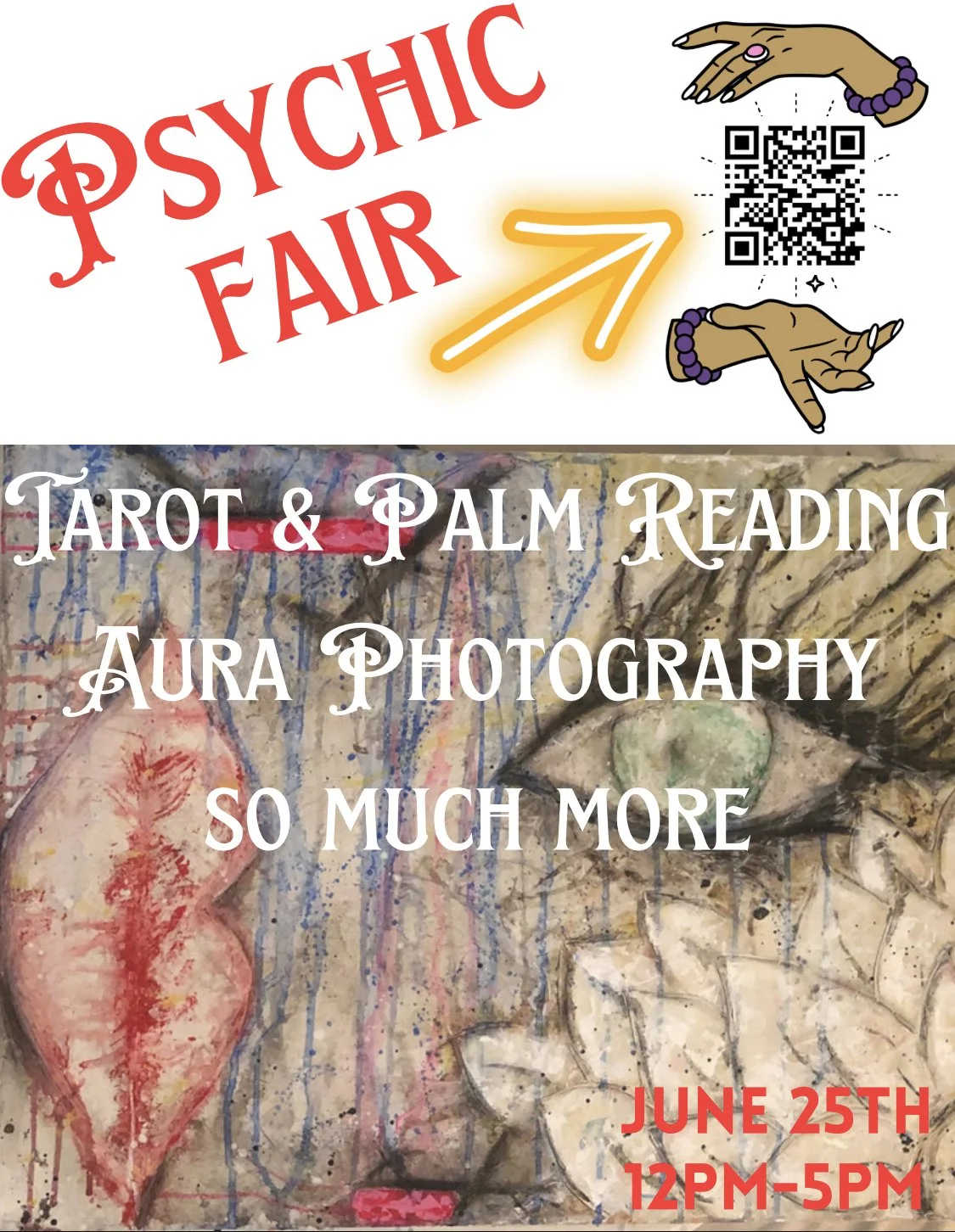 Poster promoting a psychic fair featuring tarot, palm reading, and aura photography on June 25th from 12 PM to 5 PM, with a QR code and decorative illustrations.