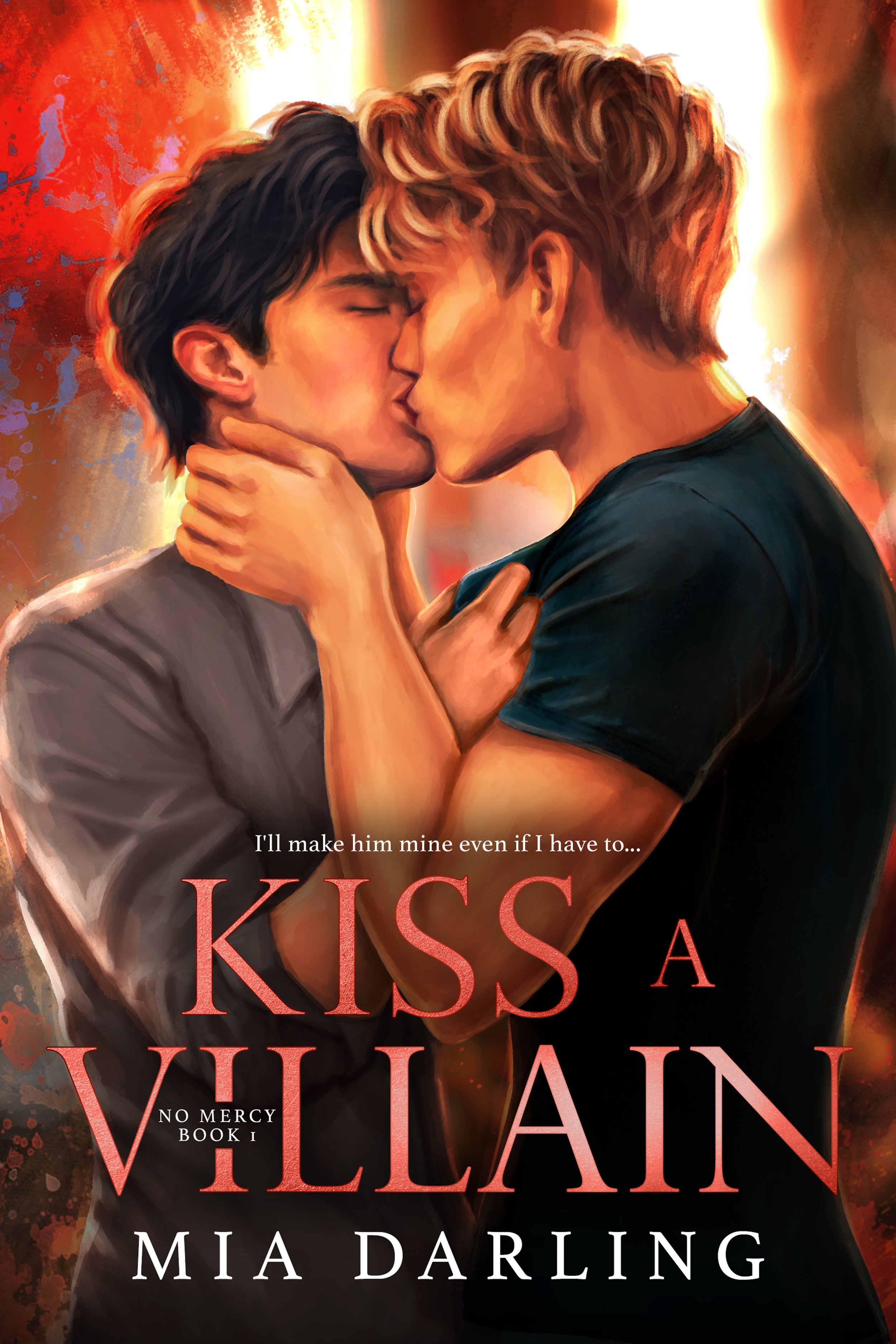 The illustrated cover of Kiss A Villain by Mia Darling.