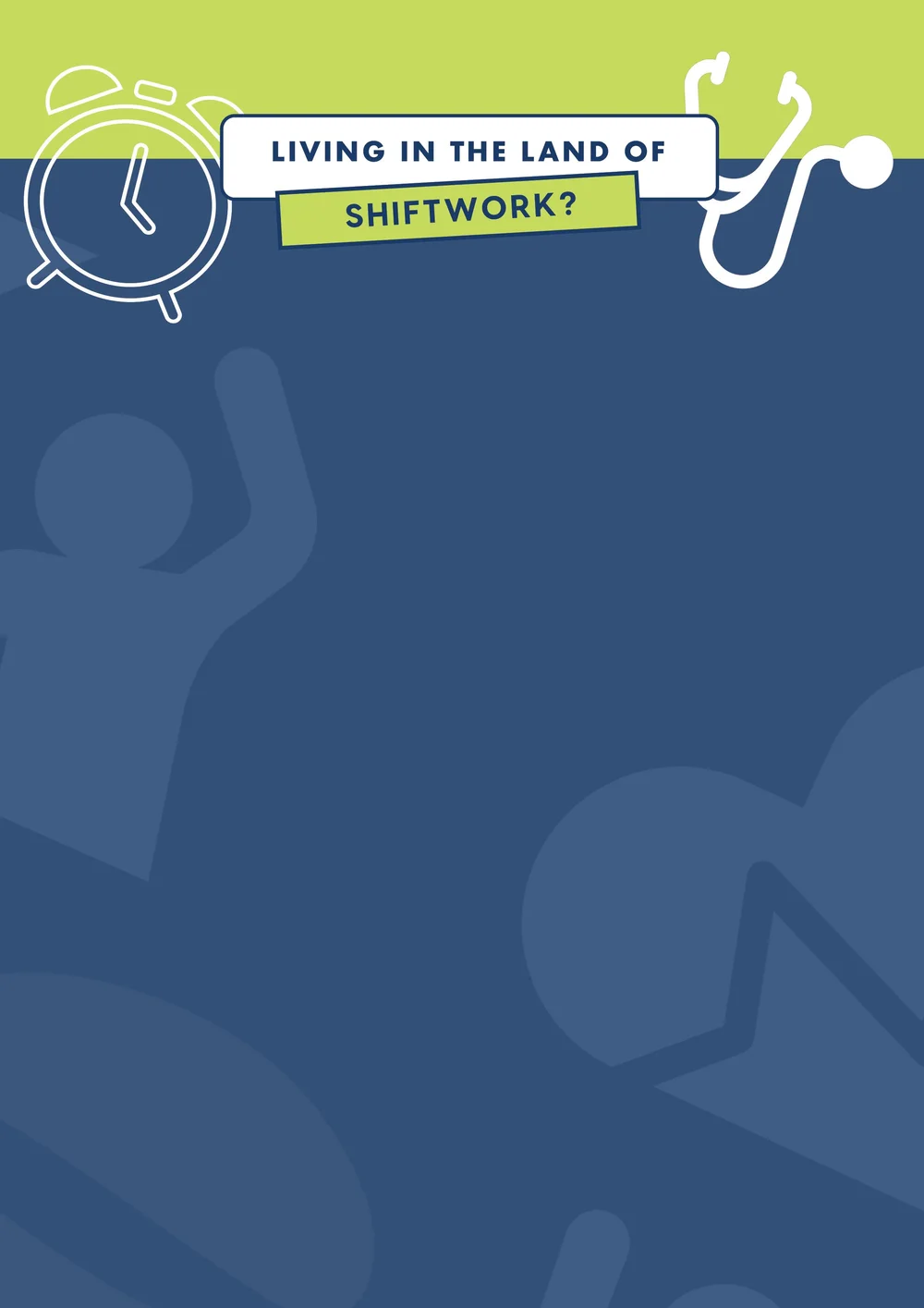 HEALTHY SHIFTWORK | Health and Wellbeing for Shift Workers