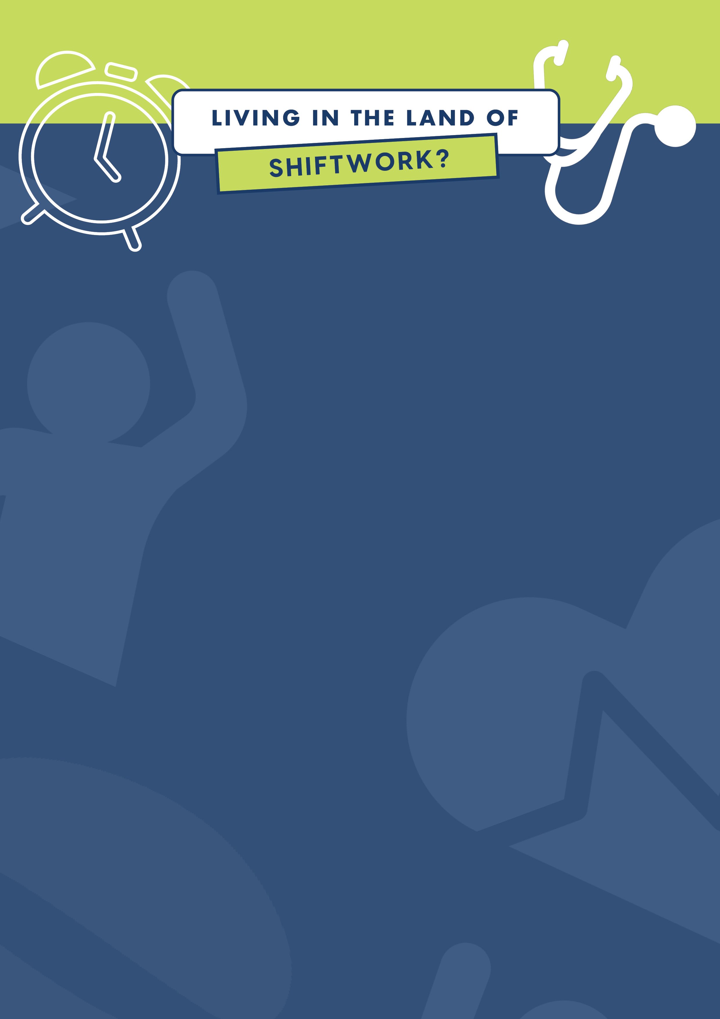 HEALTHY SHIFTWORK | Health and Wellbeing for Shift Workers