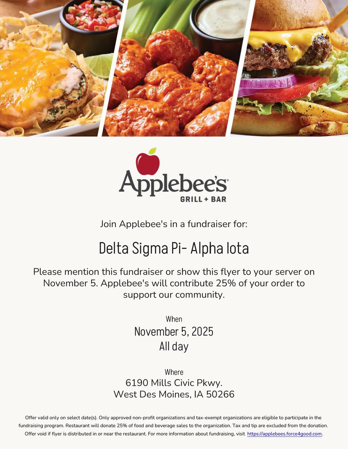 ⭐️FUNDRAISER ALERT⭐️
Join us this Wednesday at Applebee&rsquo;s in West Des Moines and support our brothers! 
Just show this flyer to your server when you order. 
Hope to see you there!