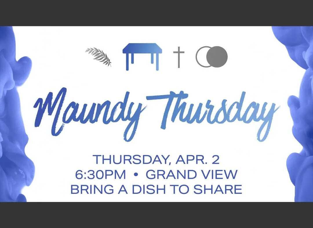 Maundy Thursday Potluck & Communion