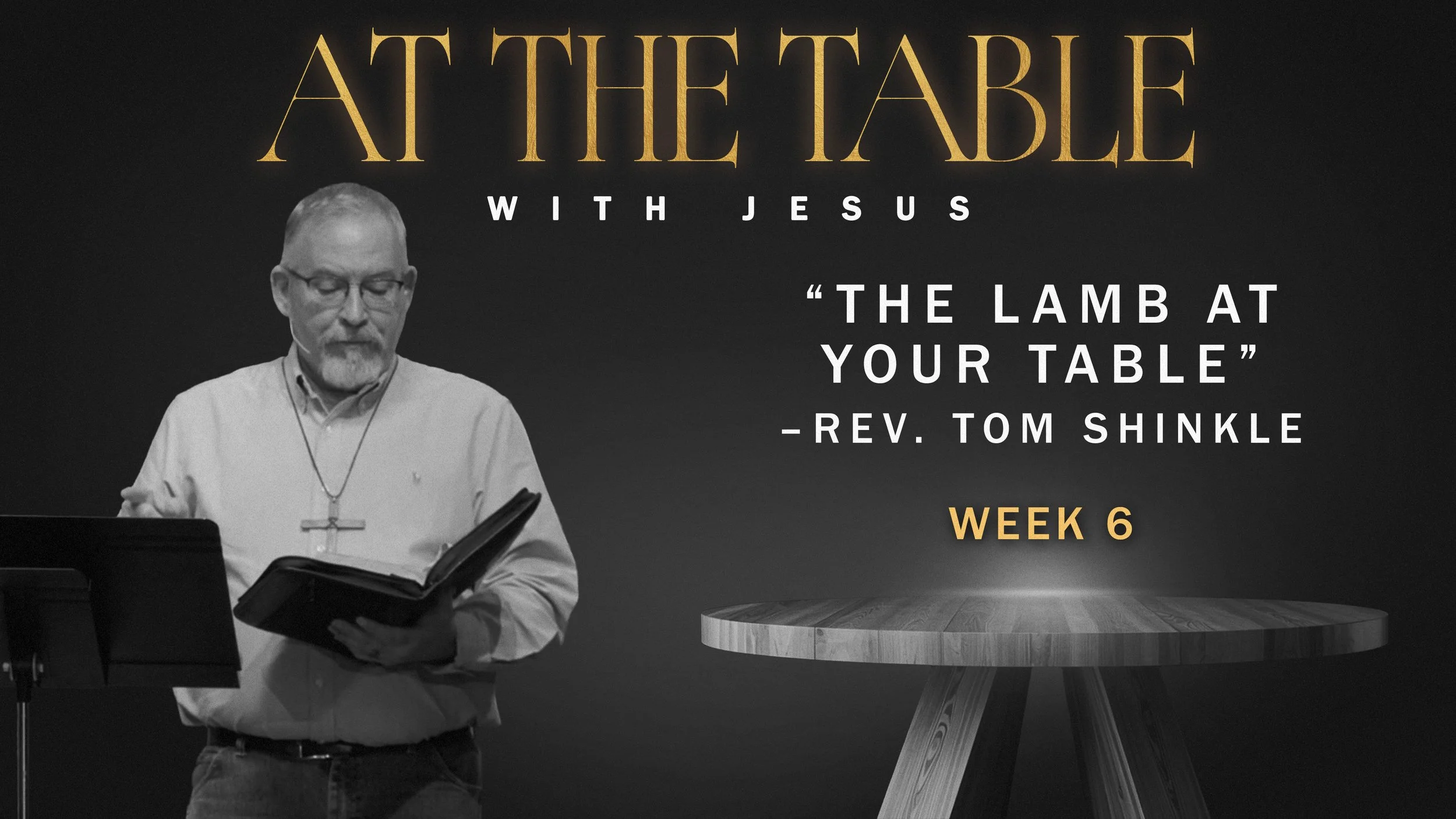 The Lamb at Your Table