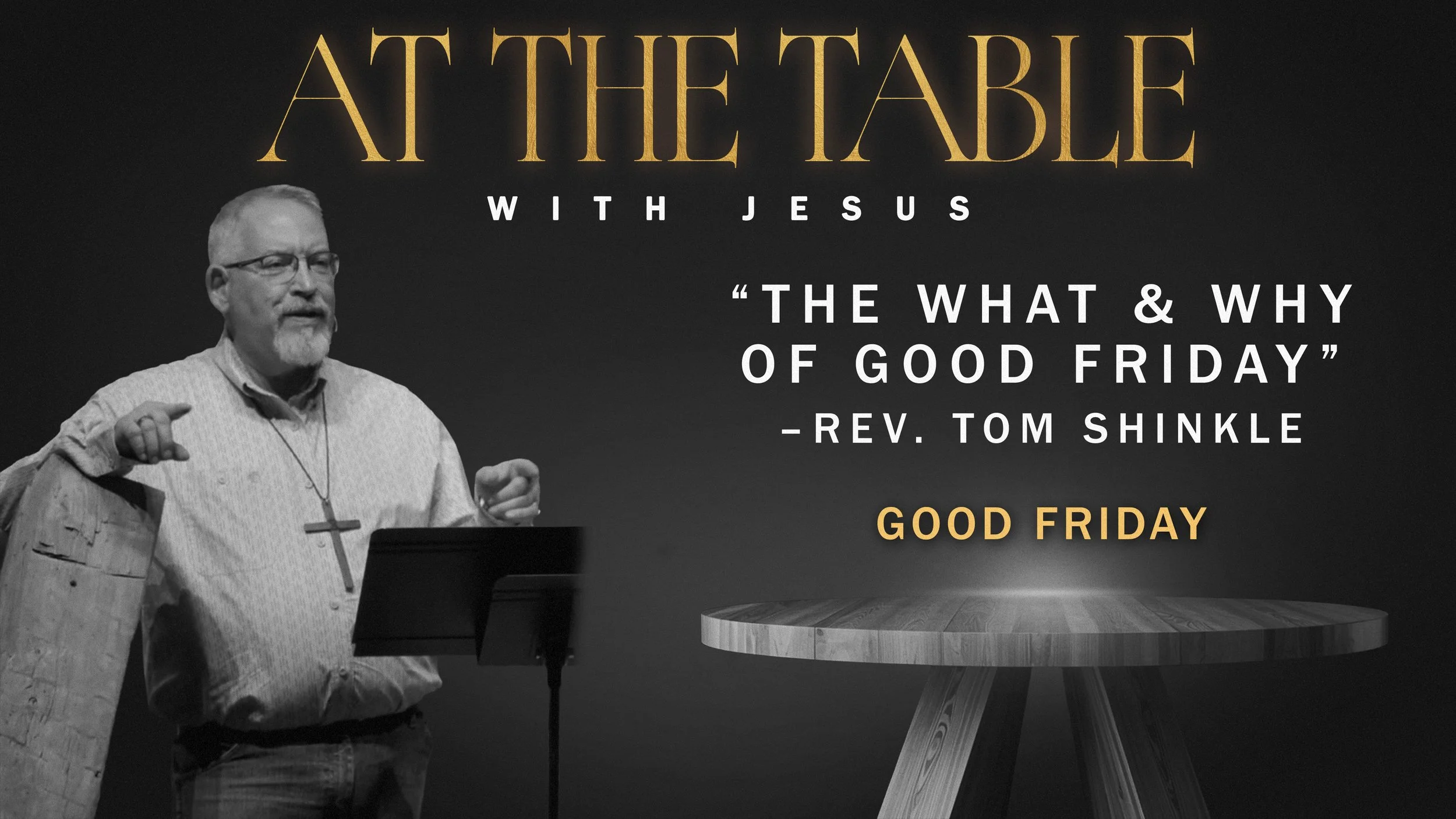 The What &amp; Why of Good Friday - Good Friday 2026