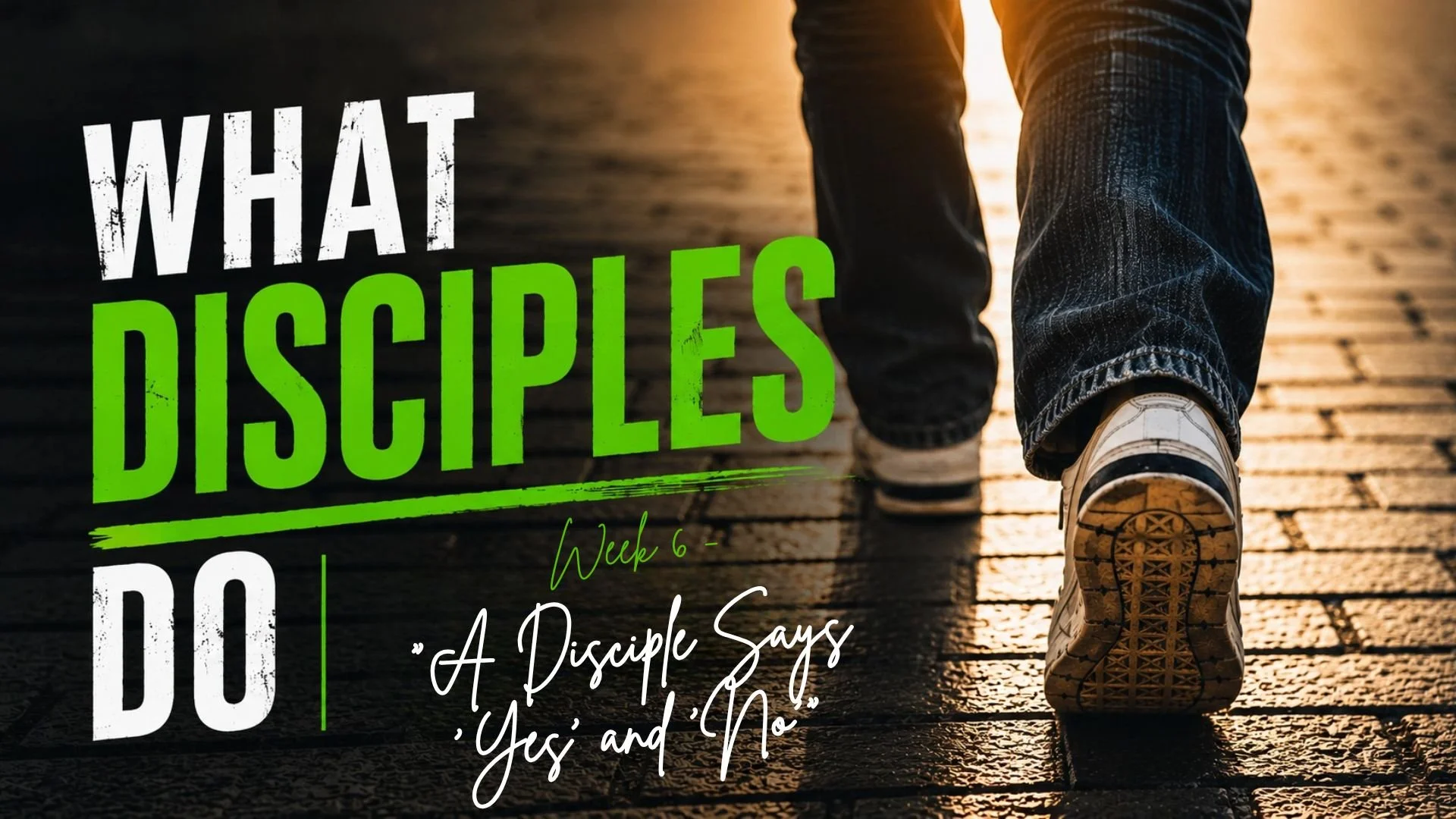 A Disciple Says 'Yes' and 'No'