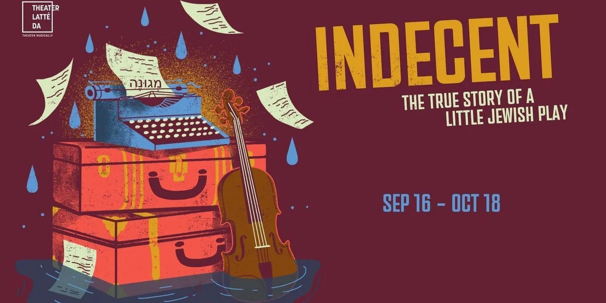 Indecent @ Theater Latté Da