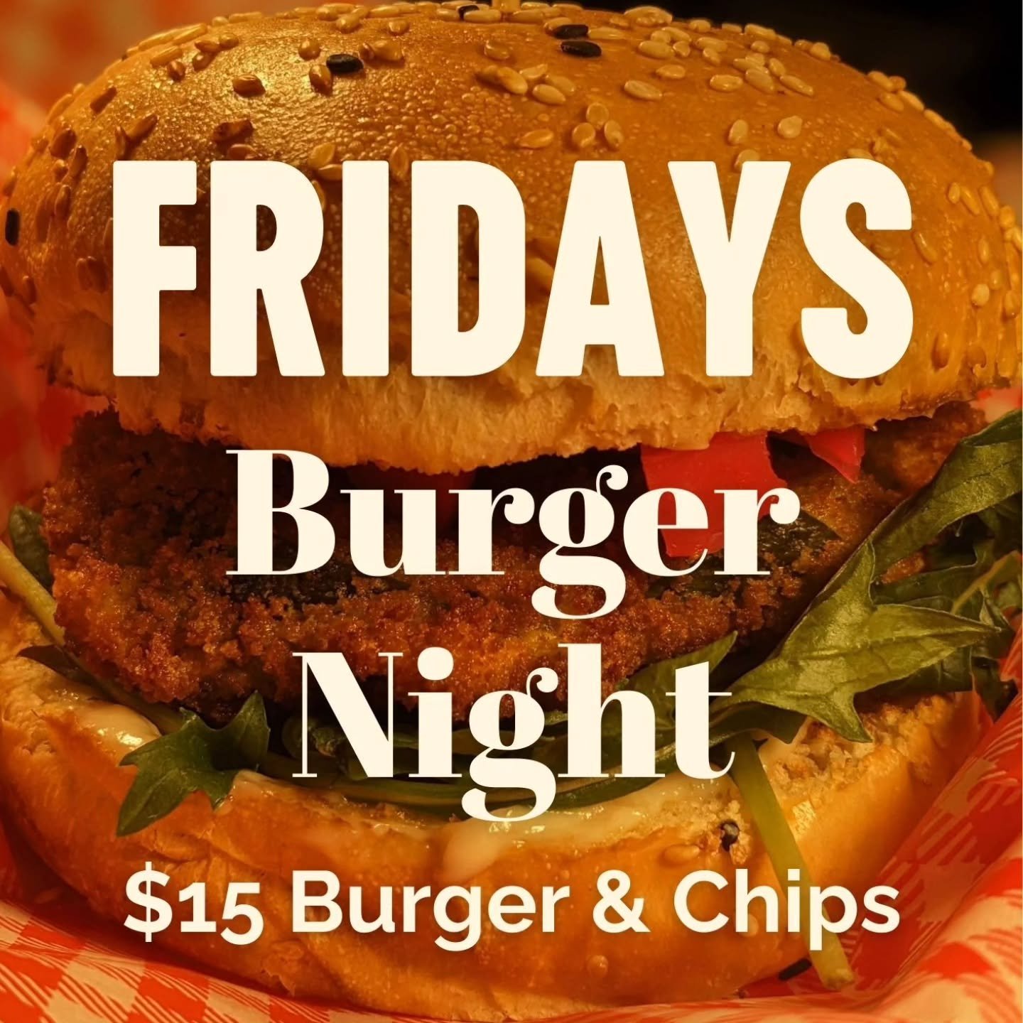Friday night is burger night! 🍔😋
$15 Burger + Chips all night
PLUS
Happy Hour 4pm-6pm
AND
2-4-1 Cocktails 6pm-8pm
Yewww! 🙌