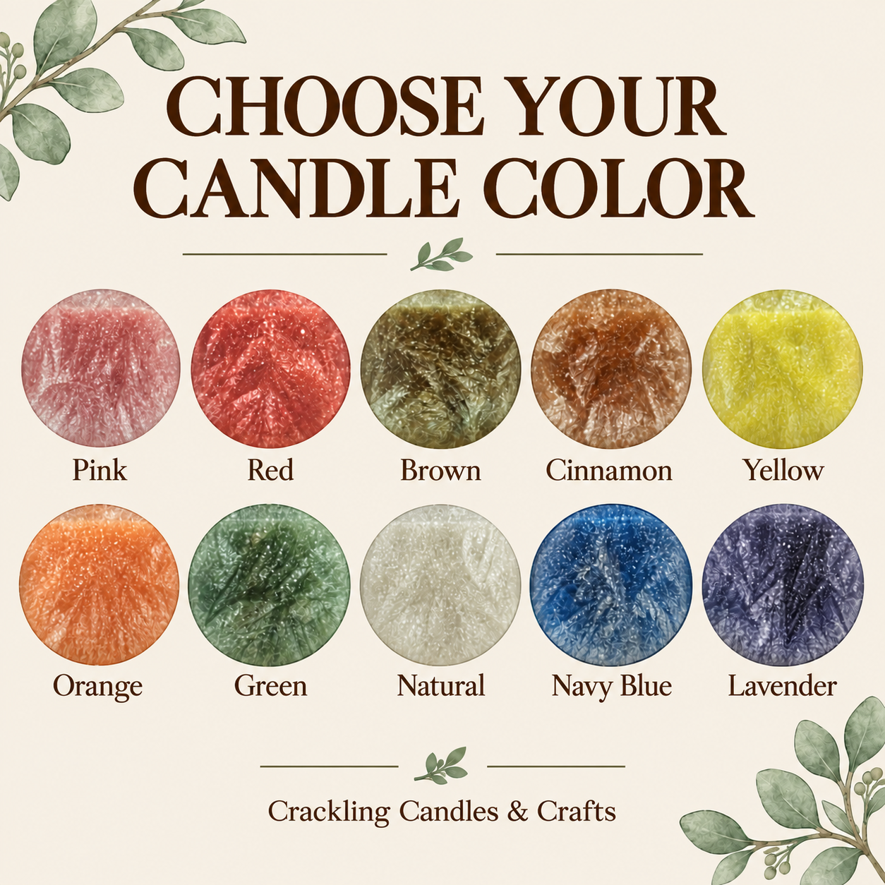Crackling Candles & Crafts candle color guide showing pink, red, brown, cinnamon, yellow, orange, green, natural, navy blue, and lavender.
