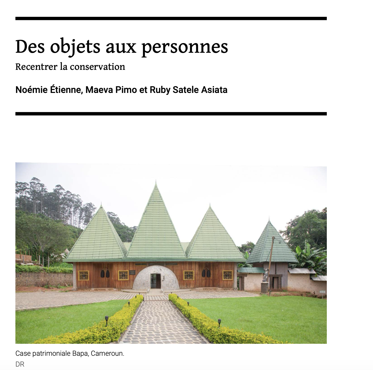 Now Open Access: Des objets aux personnes – Recentrer la conservation