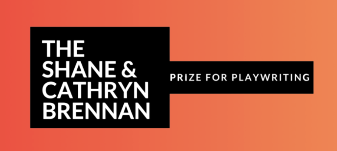 Shane &amp; Cathryn Brennan Prize