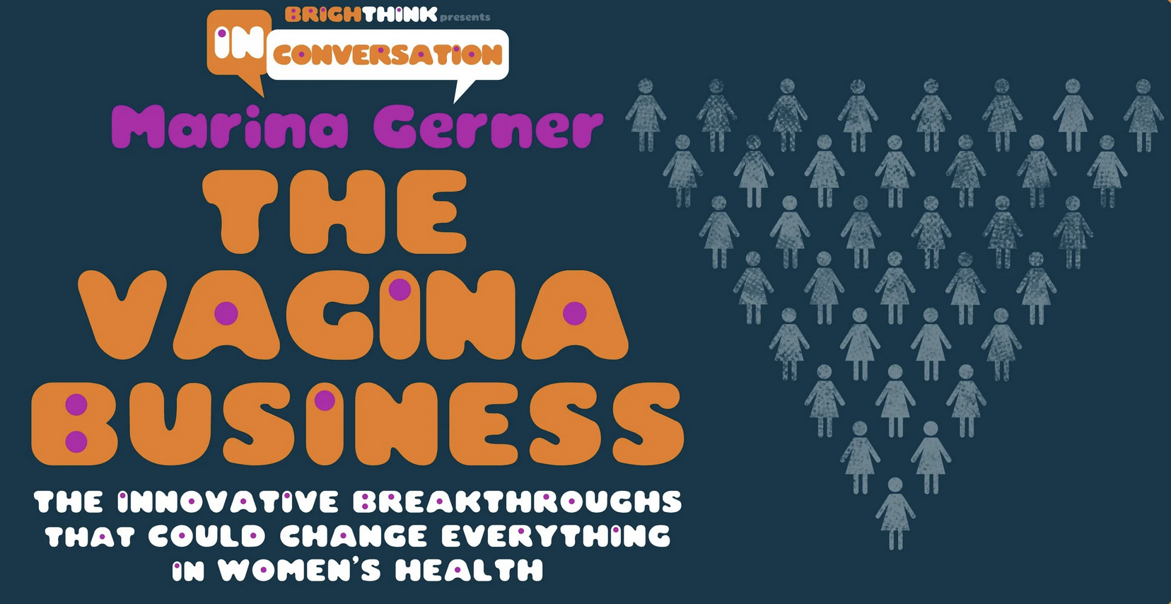 THE VAGINA BUSINESS: Marina Gerner &amp; Sally Howard