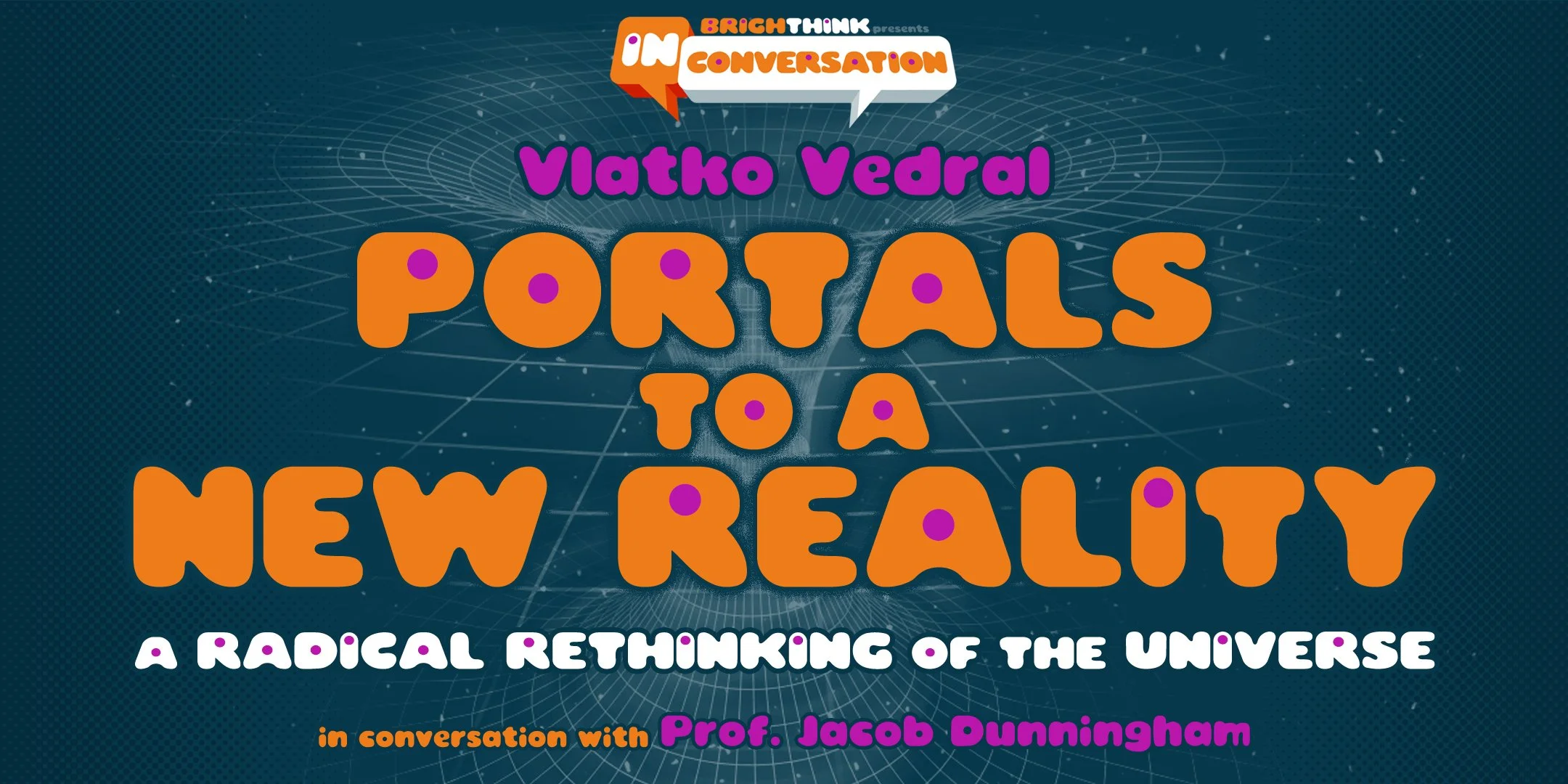 PORTALS TO A NEW REALITY: A Radical Rethinking of the Universe