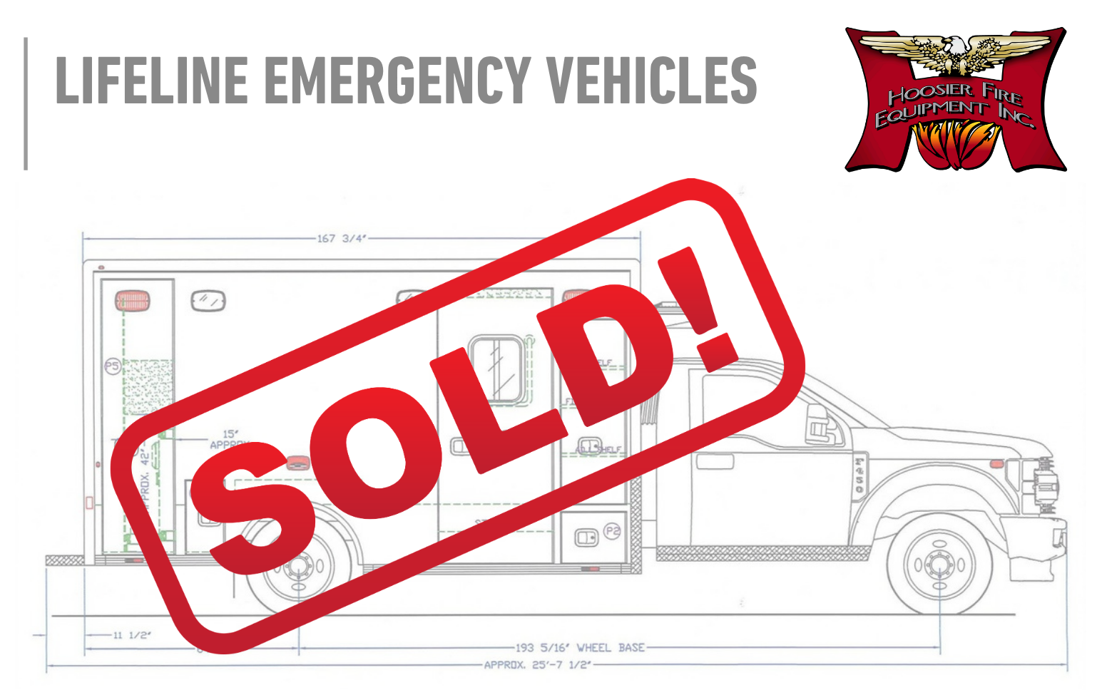 Blueprint illustration of a lifeline emergency vehicle with a large red 'SOLD!' stamp across it, and a Hoosier Fire Equipment Inc. logo in the top right corner.