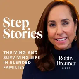 These Podcasts Help Us Understand: Blended Families Come in Different Forms