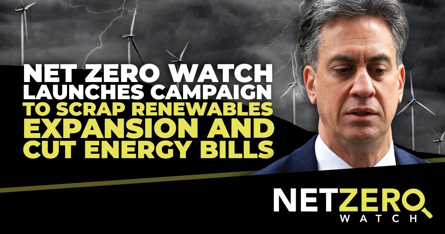 Net Zero Watch launches campaign to scrap renewables expansion and cut energy bills