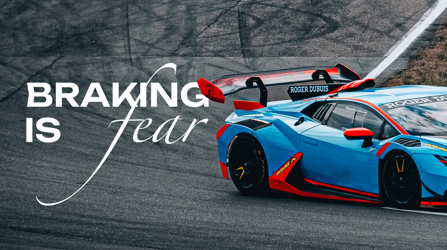 Braking is Fear