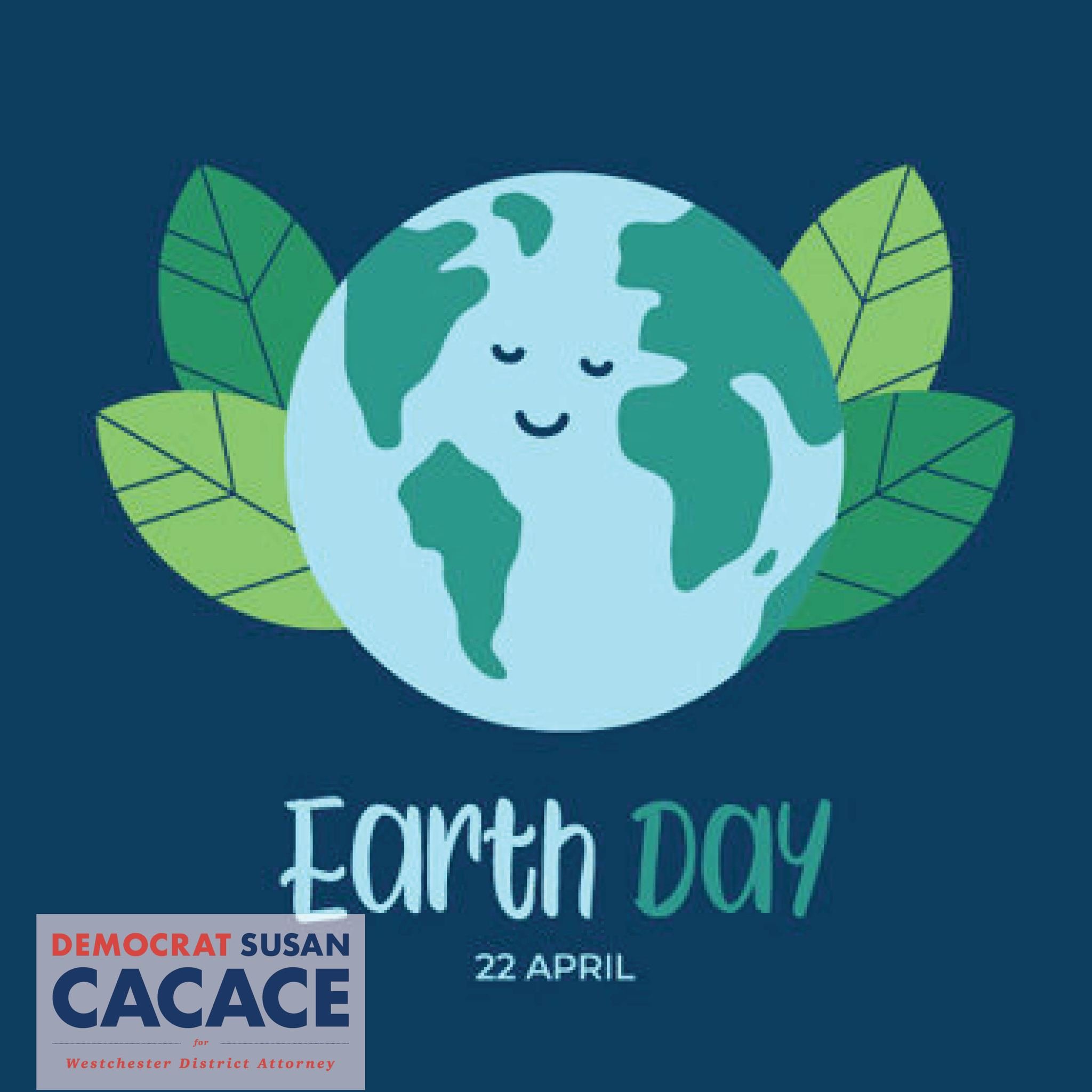 Today is Earth Day, a day for all of us to recommit to the planet.  As residents of this beautiful county, rich with natural resources and open spaces, it is our fundamental right to clean air and water. So often, communities of color and underserved