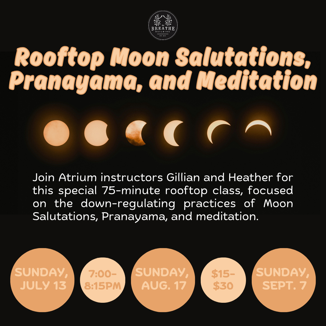 Rooftop Moon Salutations, Pranayama, Meditation