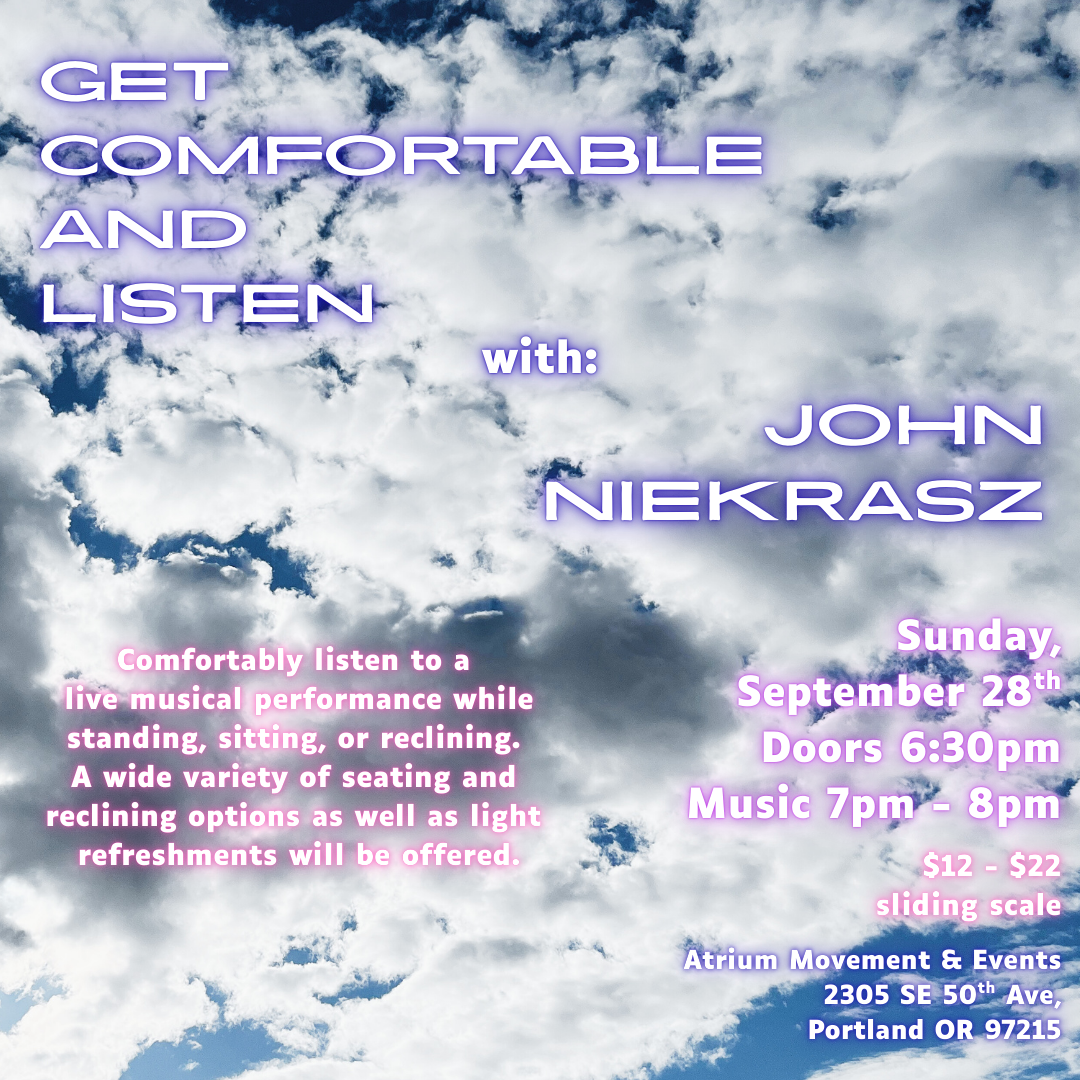 Get Comfortable and Listen with John Niekraz