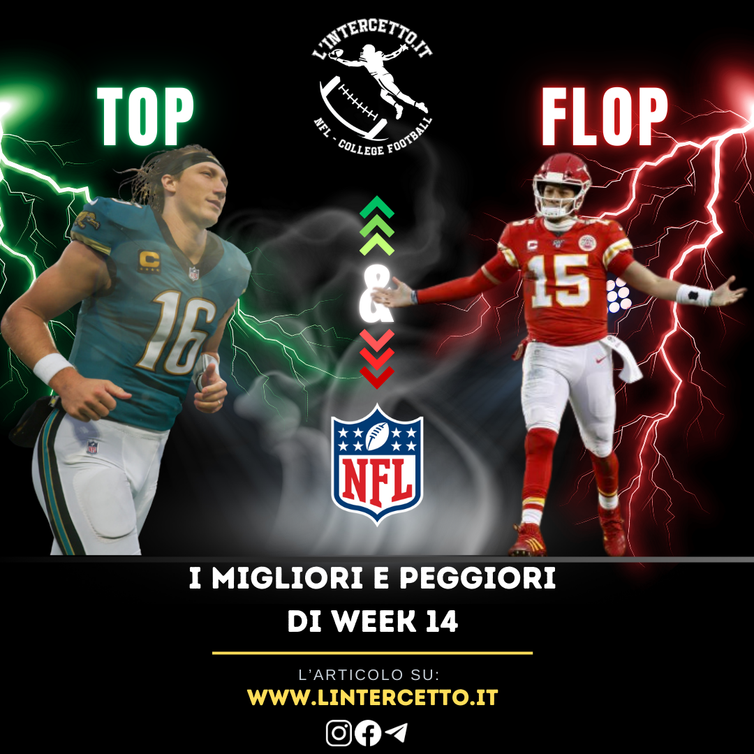 NFL: Top e Flop di Week 14