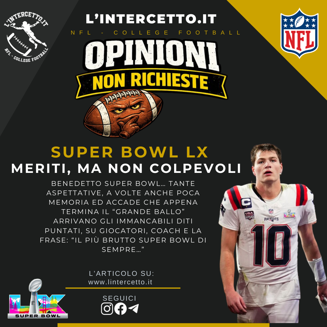 NFL: Opinioni Non Richieste - Meriti, al massimo Colpe ma non Colpevoli.