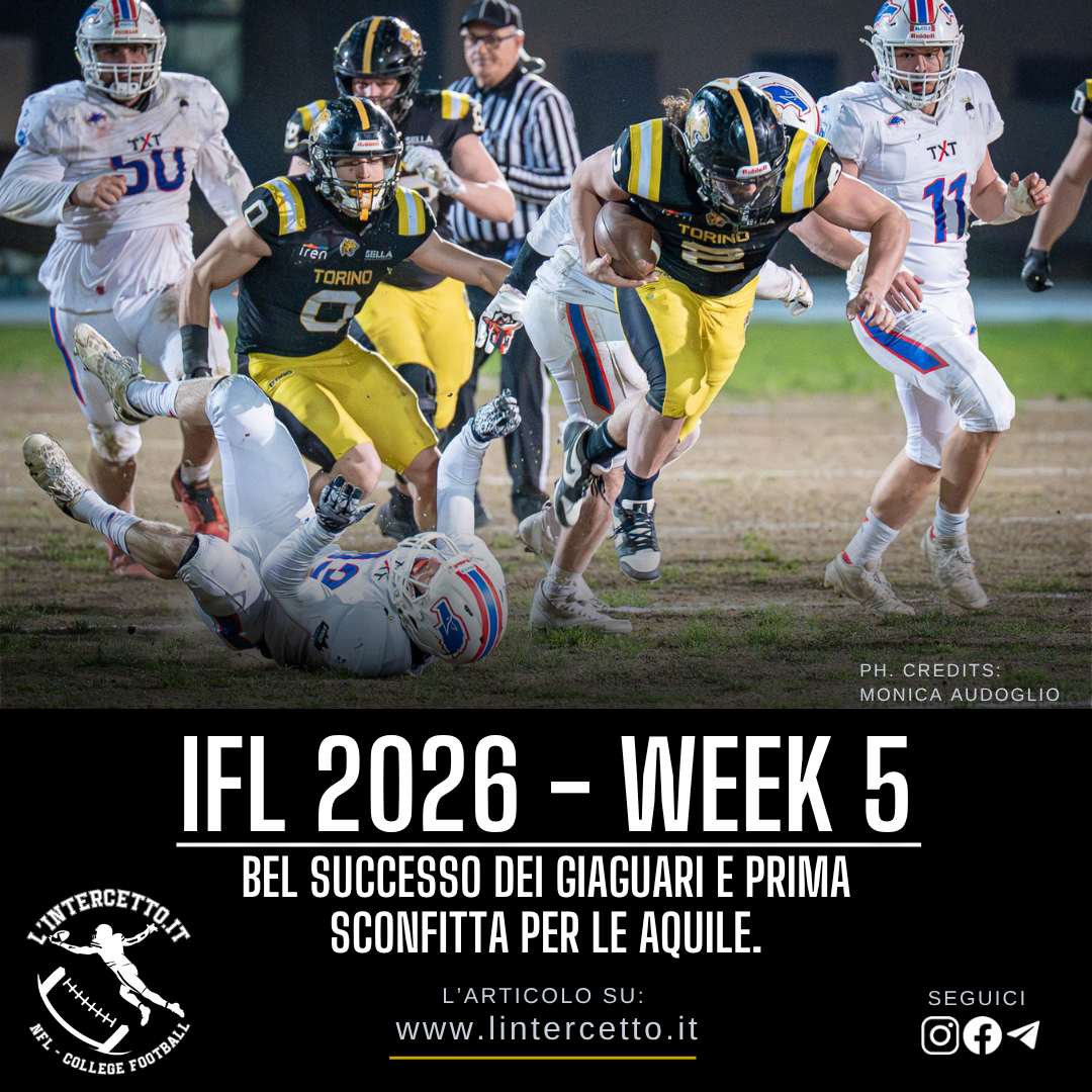 IFL 2026 Week 5: Bel successo dei Giaguari e prima sconfitta per le Aquile.