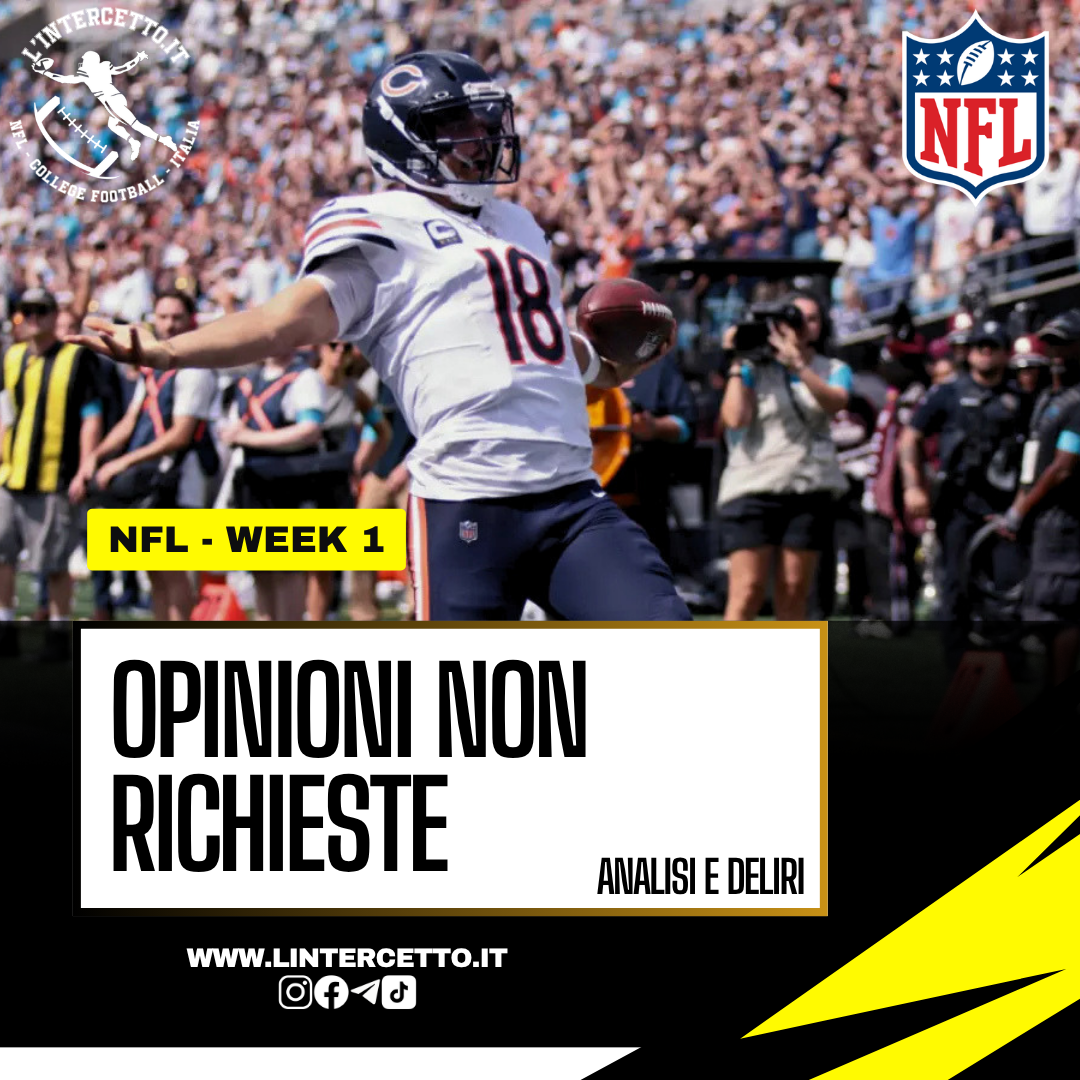 NFL: Opinioni Non Richieste - Week 1